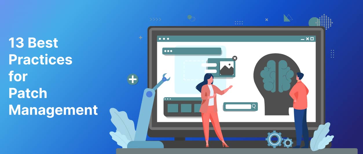 13 Best Practices for Patch Management