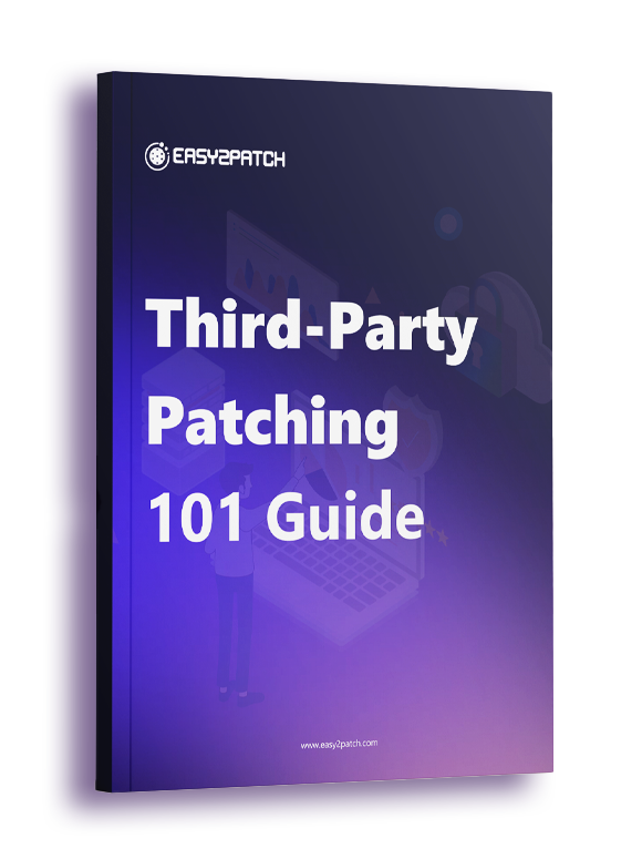 Third-Party Patching 101 Guide